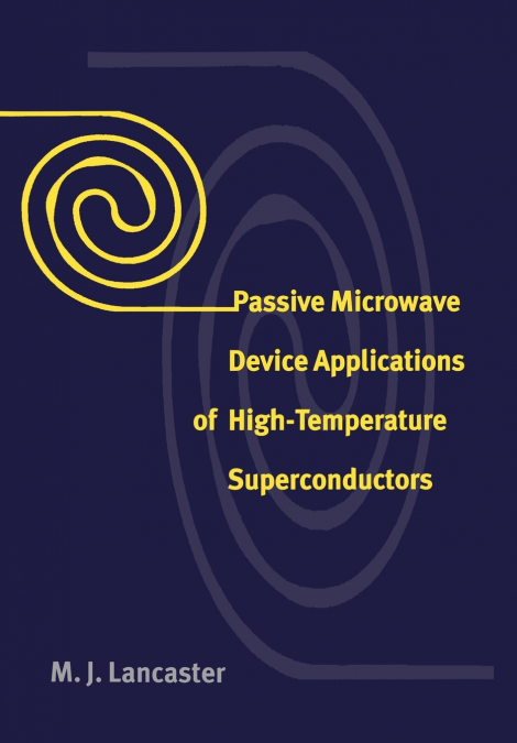 Passive Microwave Device Applications of High-Temperature Superconductors