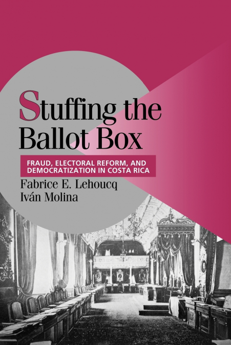 Stuffing the Ballot Box