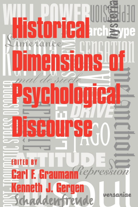 Historical Dimensions of Psychological Discourse