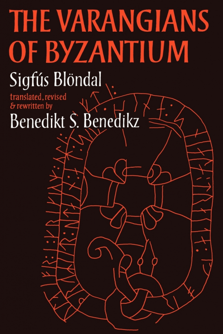 The Varangians of Byzantium