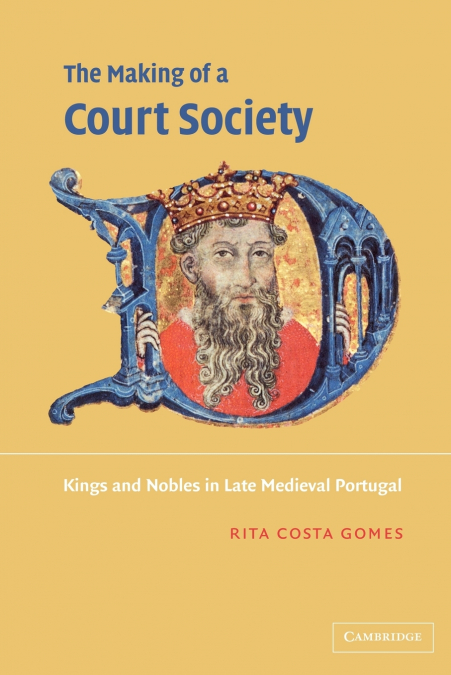 The Making of a Court Society