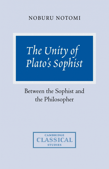 The Unity of Plato’s Sophist