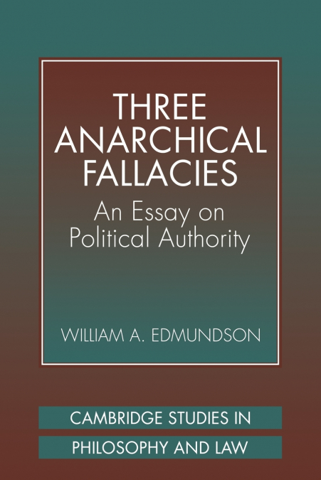 Three Anarchical Fallacies