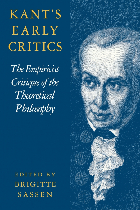 Kant’s Early Critics