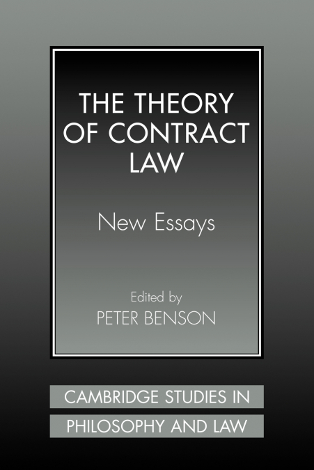 The Theory of Contract Law