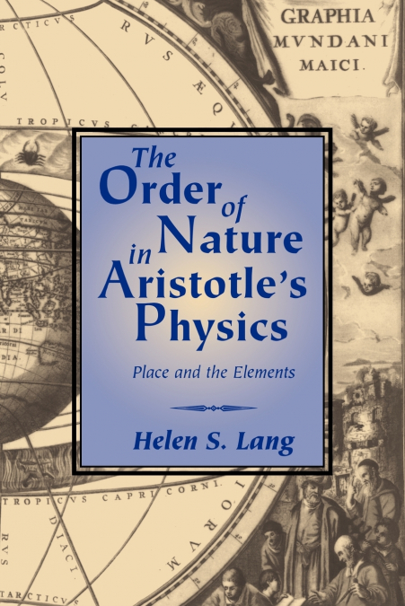 The Order of Nature in Aristotle’s Physics
