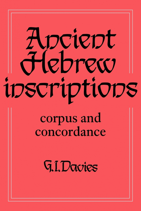 Ancient Hebrew Inscriptions