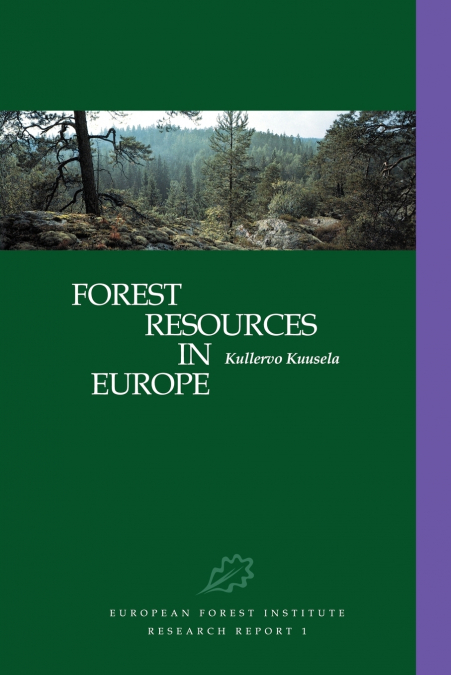 Forest Resources in Europe 1950 1990