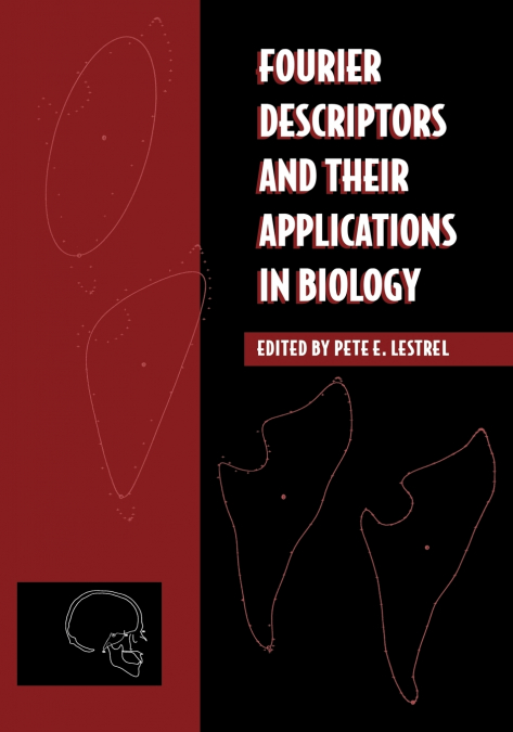 Fourier Descriptors and Their Applications in Biology