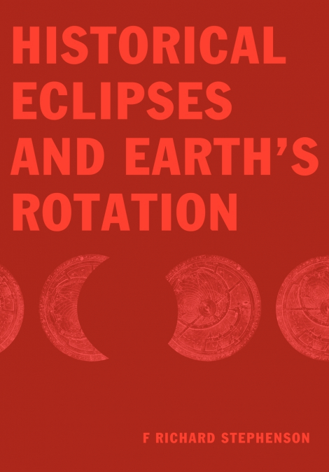 Historical Eclipses and Earth’s Rotation