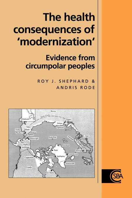 The Health Consequences of ’Modernisation’