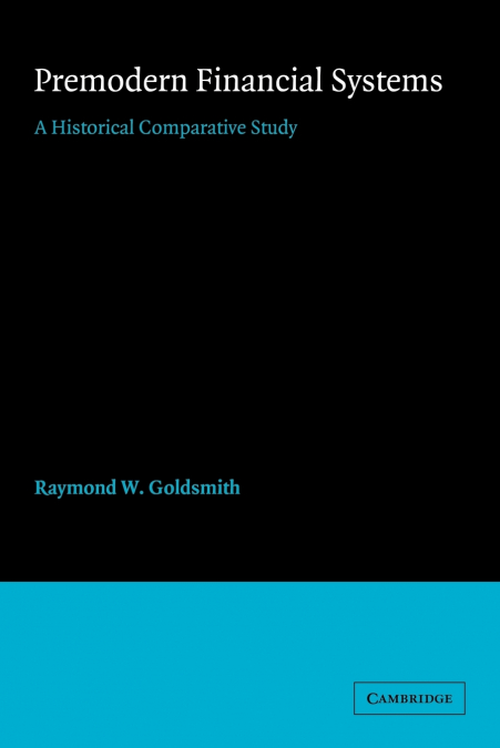 Premodern Financial Systems