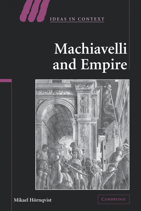 Machiavelli and Empire