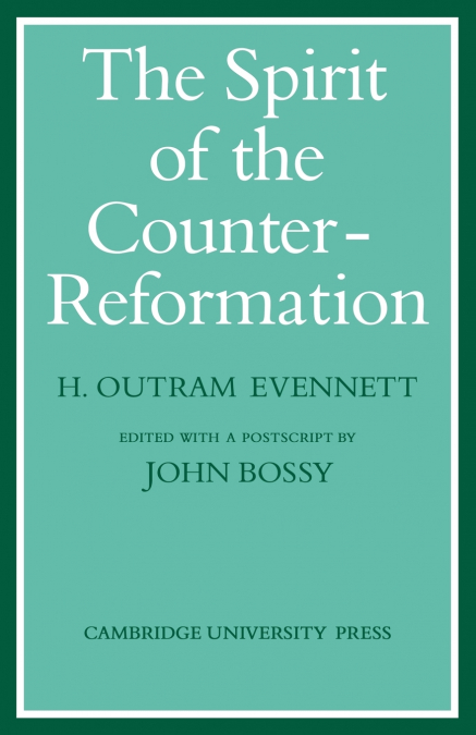 The Spirit of the Counter-Reformation