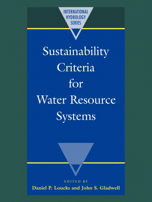 Sustainability Criteria for Water Resource Systems