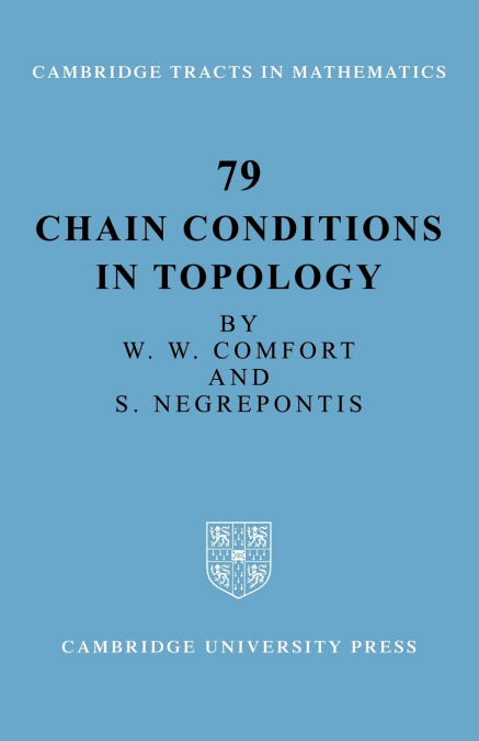 Chain Conditions in Topology