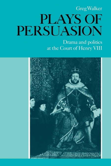 Plays of Persuasion