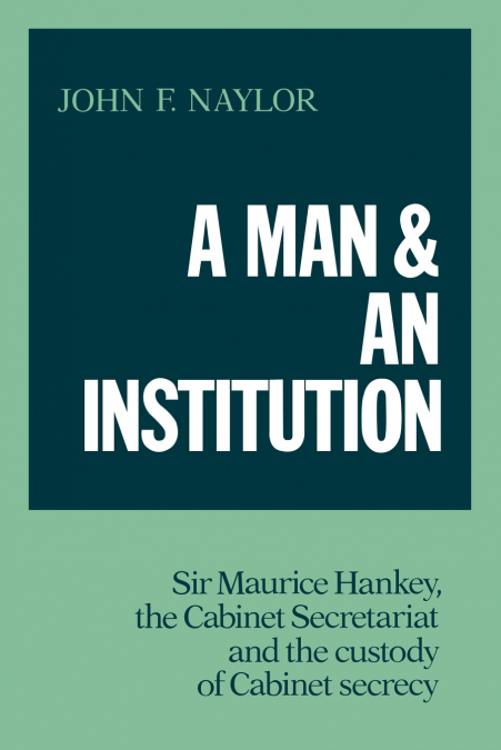A Man and an Institution