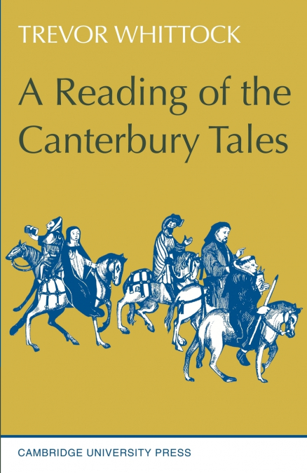The Reading of the Canterbury Tales