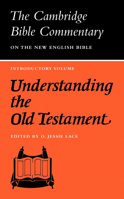 Understanding the Old Testament