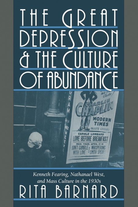 The Great Depression and the Culture of Abundance