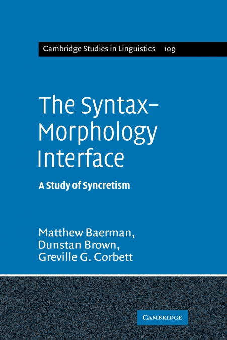 The Syntax-Morphology Interface