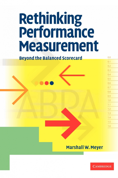 Rethinking Performance Measurement