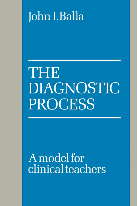 The Diagnostic Process