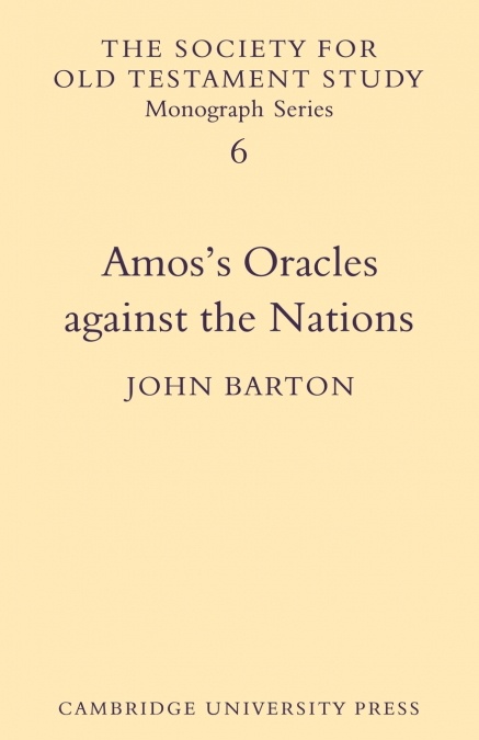 Amos’s Oracles Against the Nations