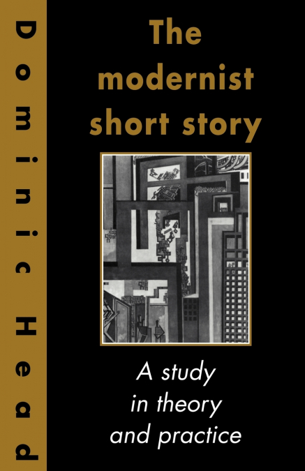 The Modernist Short Story