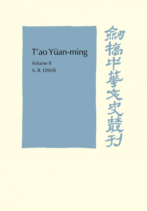 T’ao Yuan-ming (AD 365-427), Volume II