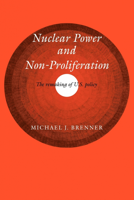 Nuclear Power and Non-Proliferation