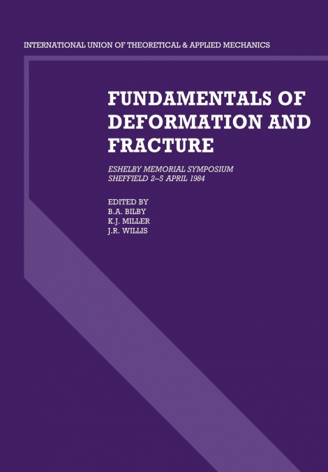 Fundamentals of Deformation and Fracture