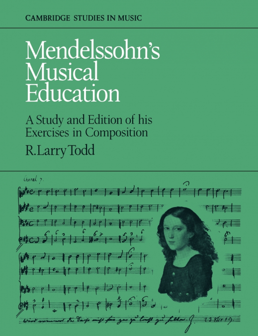 Mendelssohn’s Musical Education