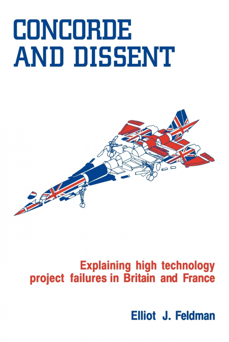 Concorde and Dissent