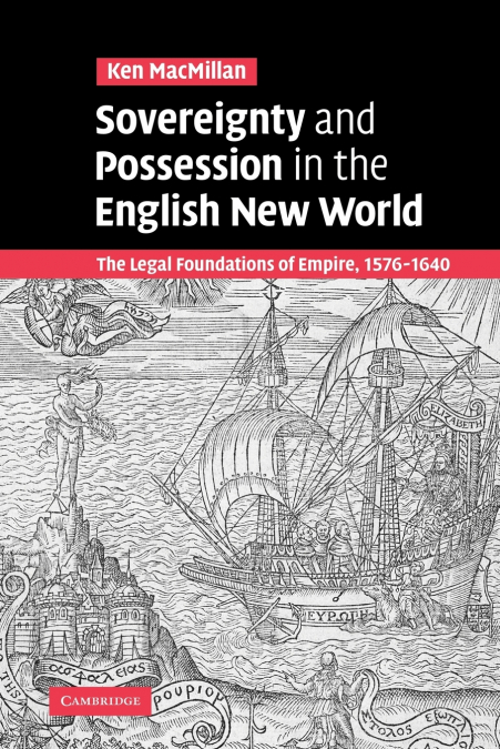 Sovereignty and Possession in the English New World