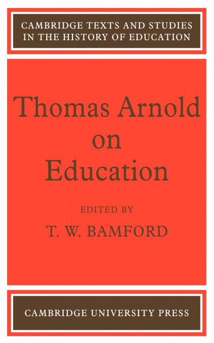Thomas Arnold on Education