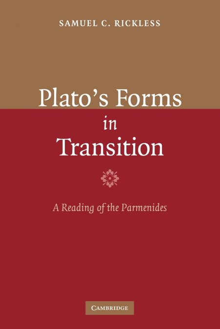 Plato’s Forms in Transition