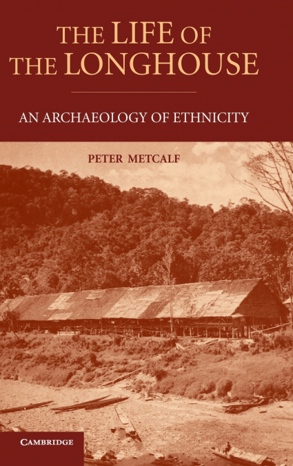 The Life of the Longhouse