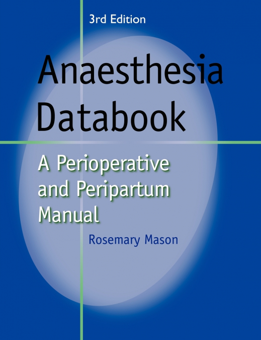 Anaesthesia Databook