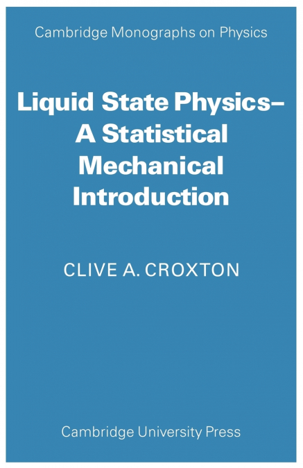Liquid State Physics