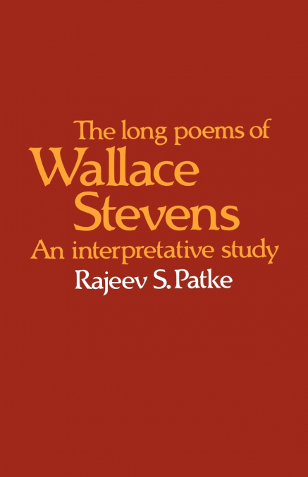 The Long Poems of Wallace Stevens