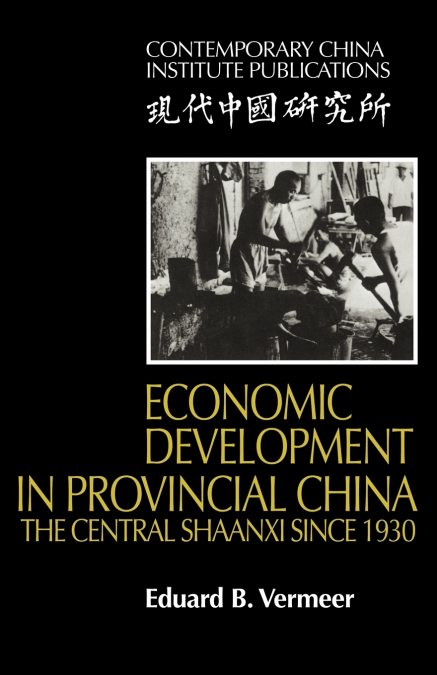 Economic Development in Provincial China
