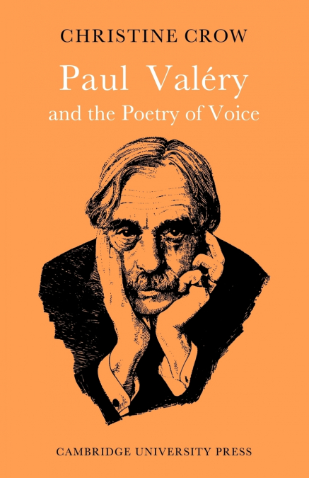 Paul Val Ry and Poetry of Voice