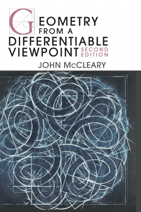 Geometry from a Differentiable Viewpoint, Second Edition
