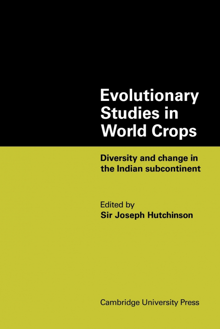 Evolutionary Studies in World Crops