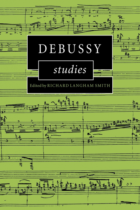 Debussy Studies