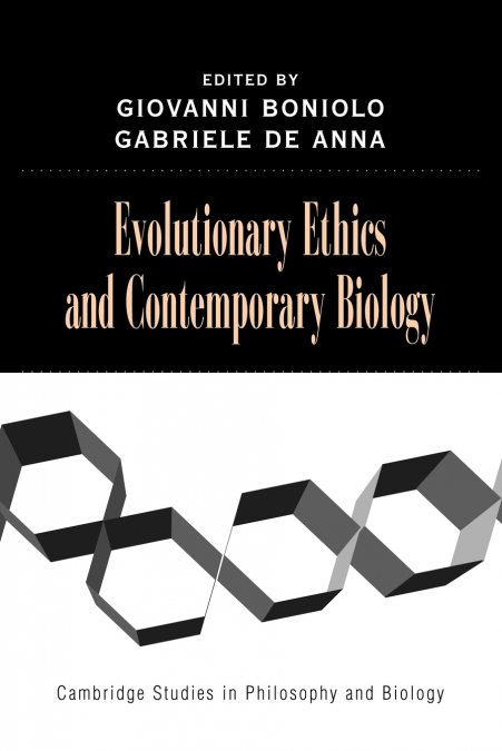Evolutionary Ethics and Contemporary Biology