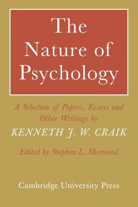 The Nature of Psychology