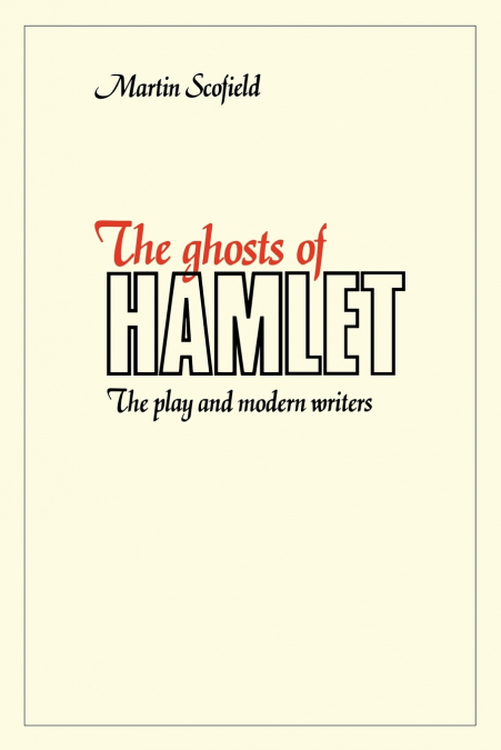 The Ghosts of Hamlet